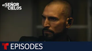 El Señor de los Cielos 10: The Great Conquest | Episode 54 | Telemundo English