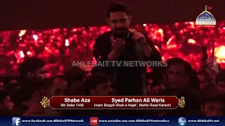 Shab Bedari | Farhan Ali Waris | Shab Aza | Hassan Sadiq | 9th Safar 1448 | Martin Road Karachi