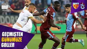 Kayserispor - Trabzonspor Maçlarının Golleri | Trendyol Süper Lig