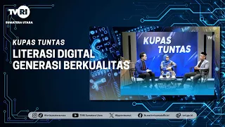 IN-DEPTH ANALYSIS [Digital Literacy for a Quality Generation] TVRI NORTH SUMATRA
