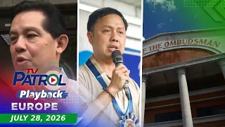 TV Patrol Playback Europe | July 28, 2026