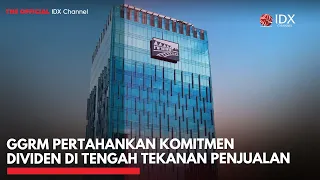 GGRM Pertahankan Komitmen Dividen di Tengah Tekanan Penjualan | MARKET BUZZ
