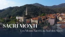 Sacri Monti - Les Monts Sacrés au Sud des Alpes