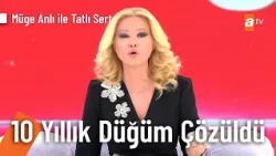 10 yıllık düğümü Müge Anlı bir haftada çözdü! - Müge Anlı ile Tatlı Sert 19 Ekim 2026