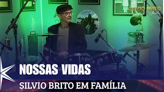 Our Lives - Silvio Brito with Family