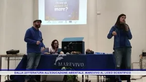 DALLA LETTERATURA ALL'EDUCAZIONE ABIENTALE  MAREVIVO AL LICEO SCIENTIFICO