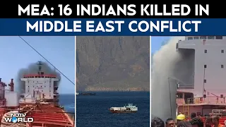 US Iran War | 16 Indians Killed Since Conflict Began In Middle East This Year: Centre