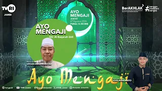AYO MENGAJI | Edisi 7 Agustus 2026#tilawahquran#TVRIJambi#MediaPemersatuBangsa