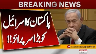 Pakistan & 7 Countries Gave Big Shock To Israel | Middle East Crisis | Breaking News | Express News