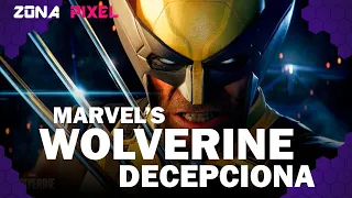 Pixel Zone | Marvel’s Wolverine Disappoints