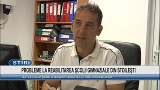 PROBLEMS WITH THE RENOVATION OF THE STOILEȘTI MIDDLE SCHOOL