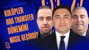 Kulüpler ara transfer dönemini nasıl geçirdi? l İleri 3'lü