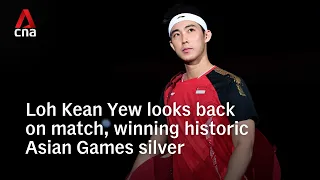 'Sad I couldn’t get gold medal for Singapore': Loh Kean Yew reflects on historic Asian Games silver