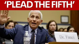 Dr. Fauci pleads fifth over 100 times during hearing