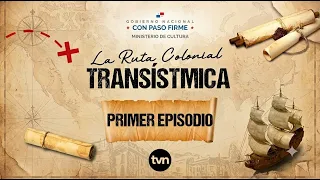 The Trans-Isthmian Colonial Route | Panama Viejo Episode 1 | TVN Noticias