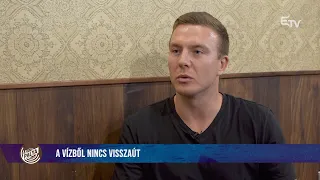 Pálya: A vízből nincs visszaút – beszélgetés Vancsik Levente vízilabdázóval