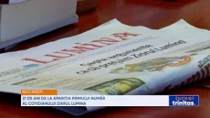 21 de ani de la apariția primului număr al Cotidianului Ziarul Lumina