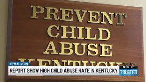 Report Shows High Child Abuse Rate In Kentucky