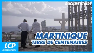 Martinique: Land of Centenarians | Full LCP Documentary
