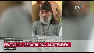Dacian Kingdom - The Legacy: Historical Reenactment Festival in Orăștie #RegionalNews @TVRTM