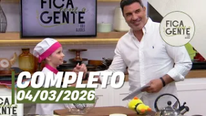 Fica com a Gente: Delícia de biscoito na travessa e mais (04/03/26) | Completo