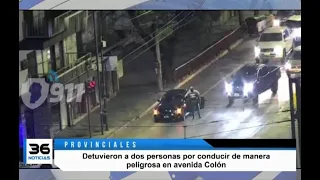 Detuvieron a dos personas por conducir de manera peligrosa en avenida Colón