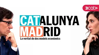 "Catalunya - Madrid: La veritat de dos models econòmics" | Tráiler