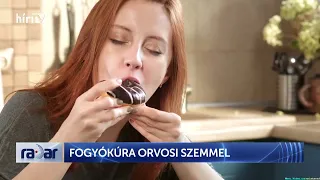 Fogyókúra orvosi szemmel - HírTV