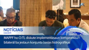 MAPPF ho CI TL diskute implementasaun kompromisu bilaterál ba jestaun konjunta basias hidrográfikas