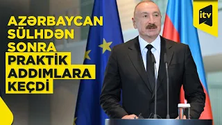 Prezident: Azərbaycan sülhdən sonra praktik addımlara keçdi