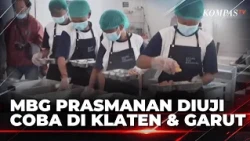 Cegah Keracunan, MBG Sistem Prasmanan Diuji Coba di Klaten dan Garut | KOMPAS SIANG