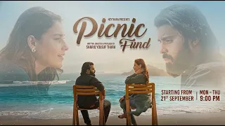 Picnic Fund | Starting From 21st Sept - Mon to Thu at 9:00 PM | Only on Express TV
