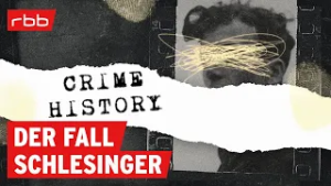 Die Schlesinger-Entführung - Im Visier | Crime History | True Crime Podcast