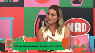 Η δημοσιογράφος & content creator Αναστασία Κοτελίδου στο Talk To Mad