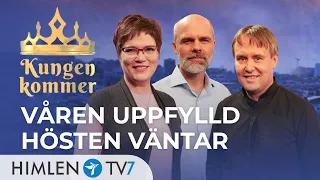 Våren uppfylld - hösten väntar | Kungen kommer avs 70