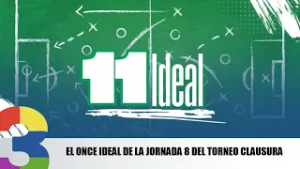 El once ideal de la Jornada 8 del Torneo Clausura