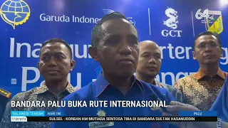 STHI - Palu Airport Launches International Route