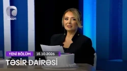 Təsir Dairəsi - 15.10.2026