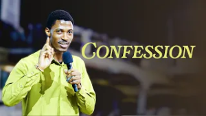 CONFESSION | Evangelist Joseph Sermon