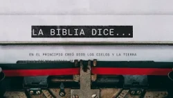 La Biblia dice...