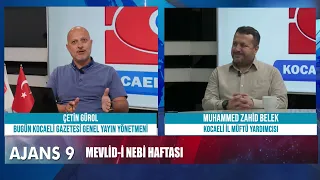 AJANS 9 KONUĞU KOCAELİ İL MÜFTÜ YARDIMCISI