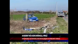AKSIDENT NË AKSIN SHËNKOLL–RRILË