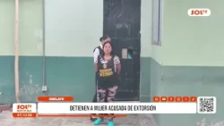 Chiclayo: Woman arrested for extortion