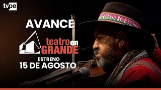 Teatro en Grande Promotion Andrés Chimango Lares Saturday, August 15th