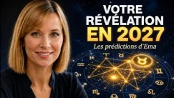 2027: The Year of Your Revelation (Ema Fontayne Predictions)
