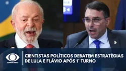 Cientistas políticos debatem estratégias de Lula e Flávio após 1° turno | Canal Livre