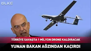 Turkey Will Deploy 1 Million Drones in War! Greek Minister Let It Slip