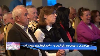 MANIFEST p4  ”PĂ MARA, PĂ LÂNGĂ APĂ”    O GALĂ CÂT O POVESTE, LA GIULEȘTI