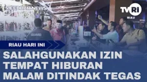 SALAHGUNAKAN IZIN TEMPAT HIBURAN MALAM DITINDAK TEGAS