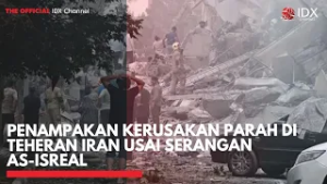 Penampakan Kerusakan Parah di Teheran Iran Usai Serangan AS-Isreal | IDXC UPDATE